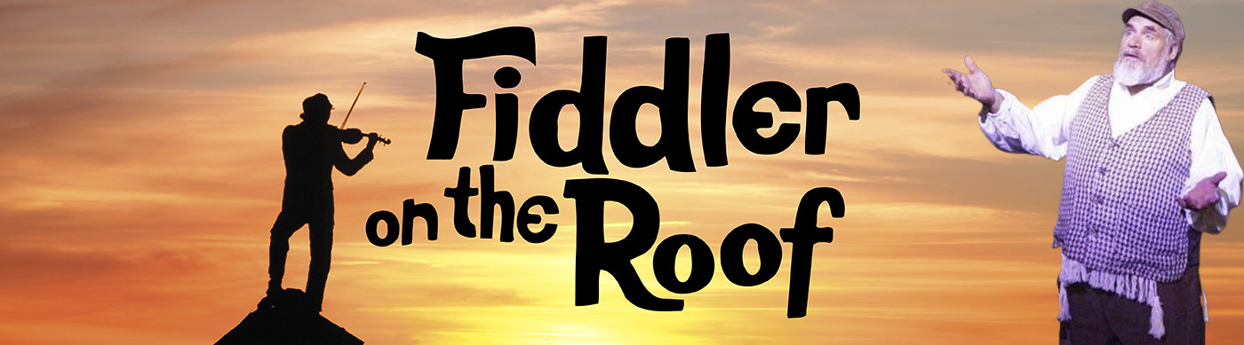 Fiddler on the Roof Logo and Tevye raising his arns to ask why him?