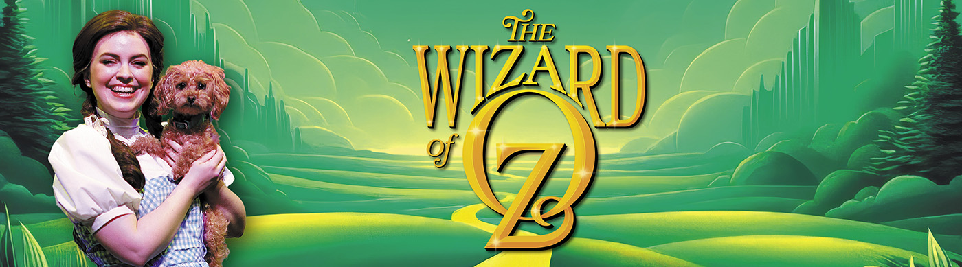 The Wizard of Oz featuring Dorothy and Toto at Beef and Boards Dinner Theatre now through July 7